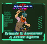 Episode 71: Armourers & Action Figures Episode 71: Armourers & Action Figures