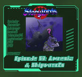 Episode 59: Amnesia & Shipwrecks Episode 59: Amnesia & Shipwrecks