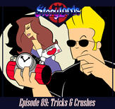 Episode 89: Tricks & Crushes