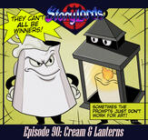 Episode 90: Cream & Lanterns