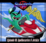 Episode 81: Apothecaries & Jetskis Episode 81: Apothecaries & Jetskis